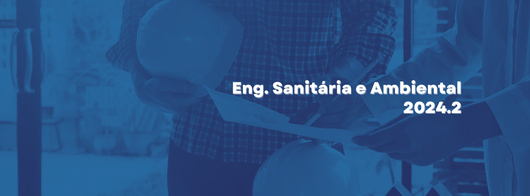 Engenharia Sanitária e Ambiental - 2025.1